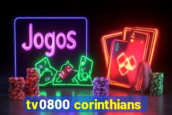 tv0800 corinthians